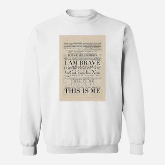 I Am Brave, This Is Me Sweat Shirt - Seseable