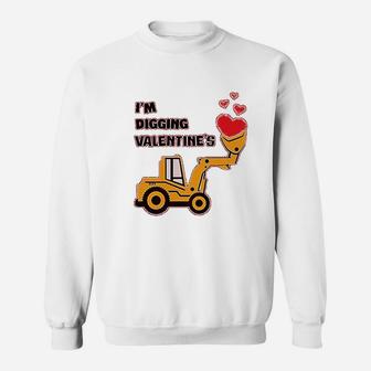 I Am Digging Valentines Gift For Tractor Loving Boys Toddler Infant Kids Sweat Shirt - Seseable