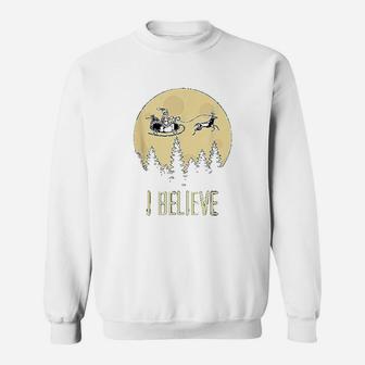 I Believe In Santa Claus Christmas Sweat Shirt | Seseable UK