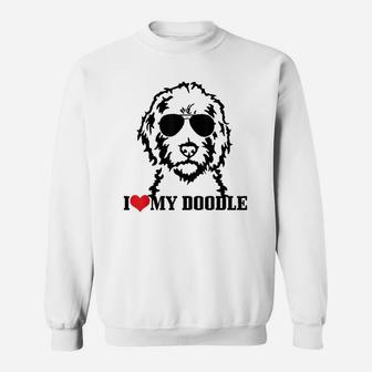 I Love My Doodle Goldendoodle Mom Labradoodle Dog Owner Sweat Shirt - Seseable