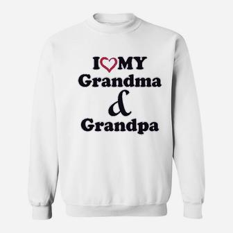 I Love My Grandma And Grandpa Grandparents Sweatshirt - Seseable