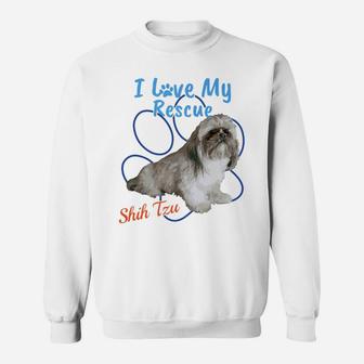 I Love My Rescue Shih Tzu Cool Adopted Dog Sweat Shirt - Seseable