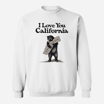 I Love You California Bear State Hug Sweat Shirt - Seseable