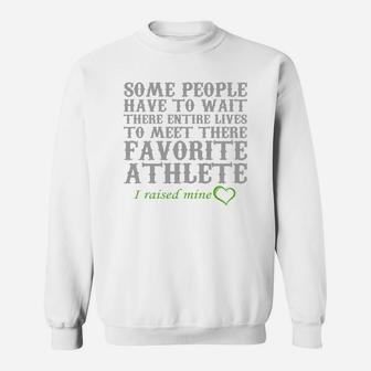 I Raised My Favorite Athlete Proud Mum Dad Shirt Sweat Shirt - Seseable