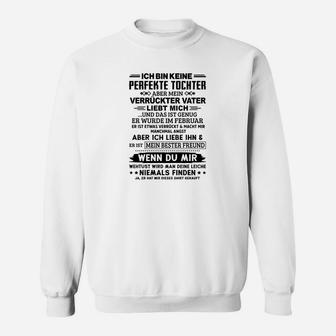 Ich Bin Keine Perfekte Tochter 02 Sweatshirt - Seseable