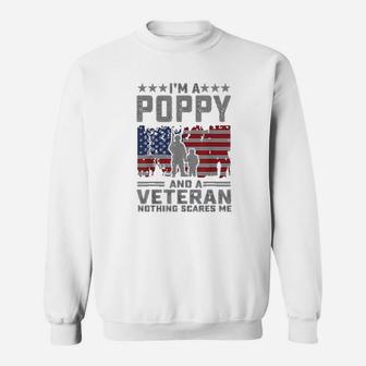 Im A Poppi And A Veteran Nothing Scares Me Funny Dad Gifts Sweat Shirt - Seseable