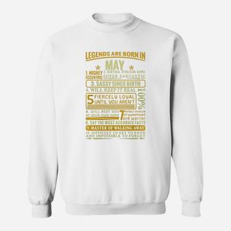 Legends Are Born In May Highly Eccentric Extra Tough And Super Sweat Shirt - Seseable