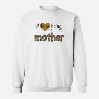 Leopard I Love Being Mother birthday Sweat Shirt - Seseable