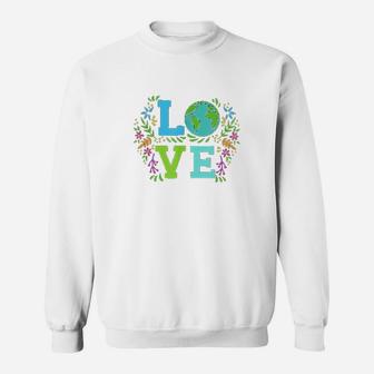 Love Earth Save The Planet Vintage Floral Earth Day Clothes Sweat Shirt - Seseable