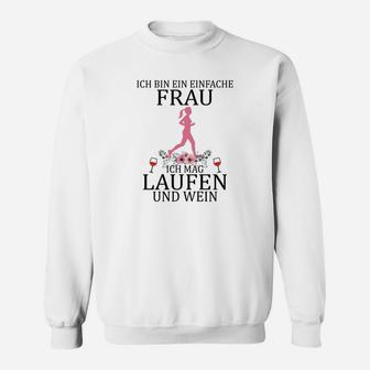 Lustiges Damen Sweatshirt für Lauf- und Weinliebhaber - Einfache Frau - Seseable