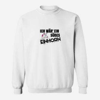 Lustiges Einhorn Sweatshirt für Herren Ich war ein süßes Einhorn, Weiß - Seseable