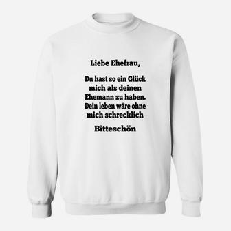 Lustiges Herren-Sweatshirt Spruch für Ehefrauen, Witziges Ehemann Design - Seseable