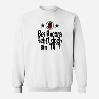 Lustiges Rucola Wortspiel Sweatshirt, Ideal für Humorvolle - Seseable