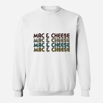 Mac Cheese Retro Vintage Macaroni And Cheese Sweat Shirt - Seseable