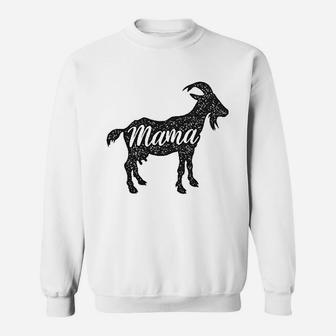 Mama Goat Funny Farm Animal Mothers Day Sweat Shirt - Seseable
