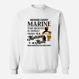 Marine Who Believes Himself Is A Marine Mom Veterans Gift Sweat Shirt - Seseable
