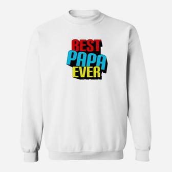 Mens Best Papa Ever Grandpa Fathers Day Gift Premium Sweat Shirt - Seseable