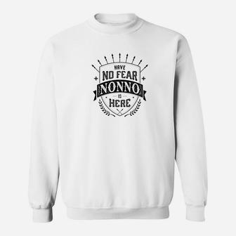 Mens Family Fathers Day Have No Fear Nonno Is Here Men Sweat Shirt - Seseable