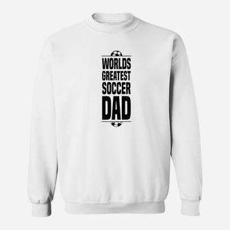 Mens Fathers Day Soccer Dad Worlds Greatest Vintage Sweat Shirt - Seseable