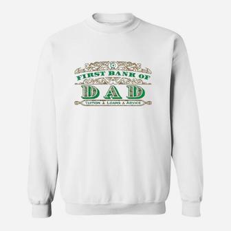 Mens Funny First Bank Of Dad Sweat Shirt - Seseable