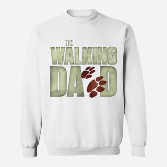 Mens Funny Mens Fear The Walking Dad Dog Lovers Sweat Shirt - Seseable
