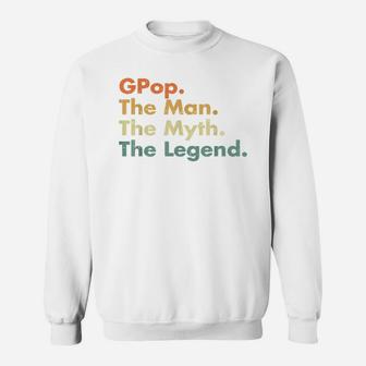 Mens Gpop Man Myth Legend Father Dad Uncle Gift Idea s Sweat Shirt - Seseable