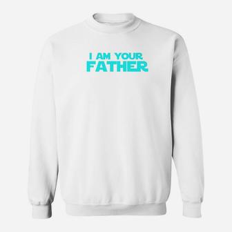 Mens I Am Your Father Funny Dad Quote Act028e Premium Sweat Shirt - Seseable