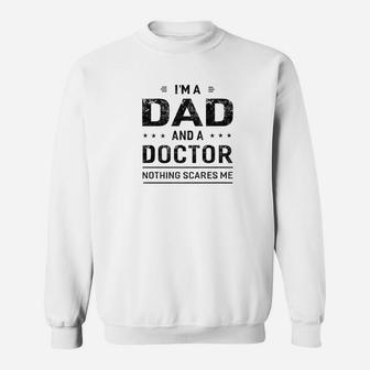 Mens Im A Dad And Doctor Shirt Fathers Day Men Sweat Shirt - Seseable