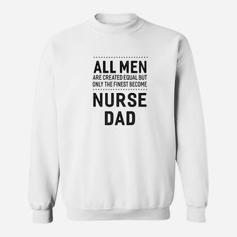Mens Mens Nurse Dad Funny Sayings Men Gift Sweat Shirt - Seseable