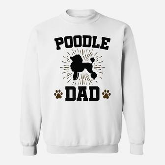 Mens Poodle Dad Poodles Dog Gifts For Men Sweat Shirt - Seseable