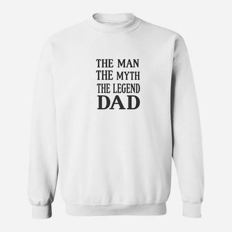 Mens The Man The Myth The Legend Dad Men Sweat Shirt - Seseable