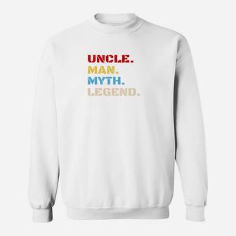Mens Uncle Man Myth Legend Gift For Father Dad Papa Sweat Shirt - Seseable