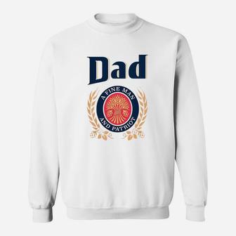 Miller Lite Dad A Fine Man And Patriot Father s Day Shirt Sweat Shirt - Seseable