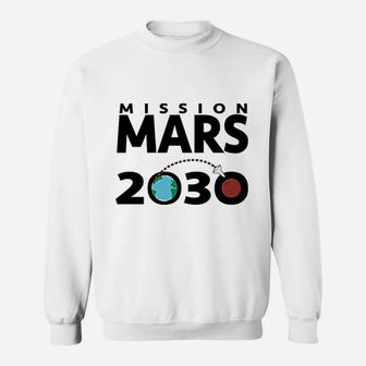 Mission Mars 2030 Space Exploration Science Graphic Sweat Shirt - Seseable