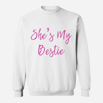 Mommy And Daughter Cute Shes My Bestie Sweat Shirt - Seseable