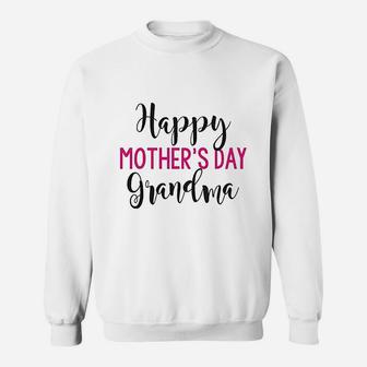 Mothers Day Baby Clothes Happy Mothers Day Grandma Sweat Shirt - Seseable
