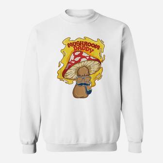 Mushroom Daddy, best christmas gifts for dad Sweat Shirt - Seseable