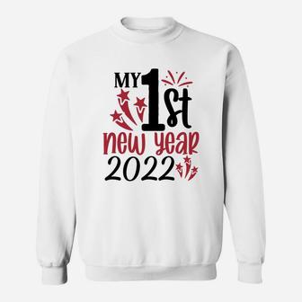My 1st New Year 2022 First New Years Gift for Boy Girl Sweatshirt - Seseable