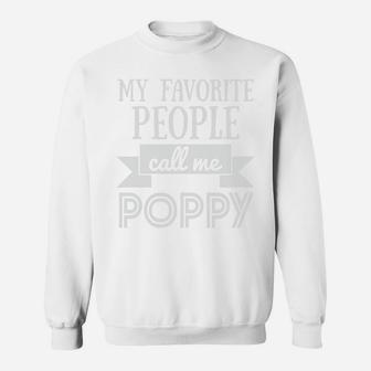 My Favorite People Call Me Pop Py Dad Gifts Sweatshirt - Seseable
