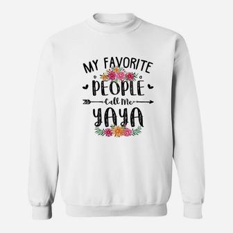 My Favorite People Call Me Yaya Mothers Day Gift Sweat Shirt - Seseable