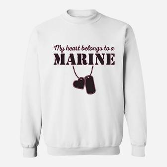 My Heart Belongs To A Marine Sweat Shirt - Seseable