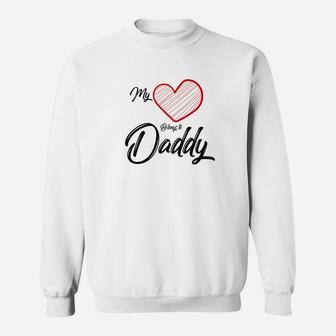 My Heart Belongs To Daddy Kids Valentine Shirt Sweat Shirt - Seseable