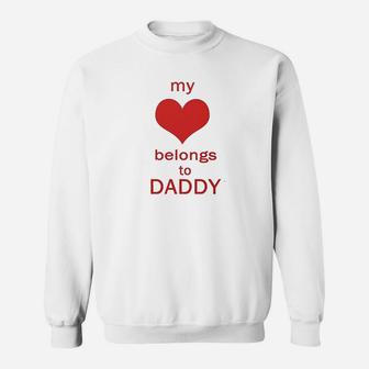 My Heart Belongs To Daddy White Puppy Dog Sweat Shirt - Seseable