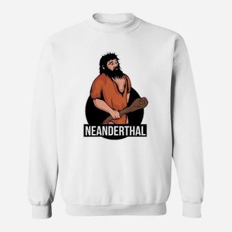 Neanderthal T-shirt Sweat Shirt - Seseable