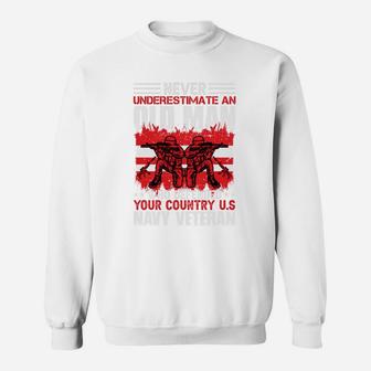 Never Underestimate An Old Man Who Defended Your Country US Navy Veteran Sweatshirt - Seseable