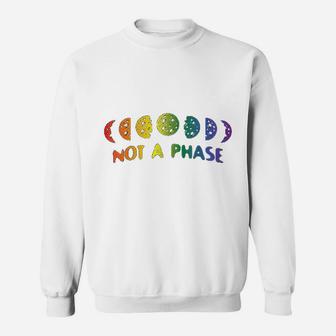 Not A Phase Moon Gay Rainbow Pride Flag Lgbtq Themed Sweat Shirt - Seseable
