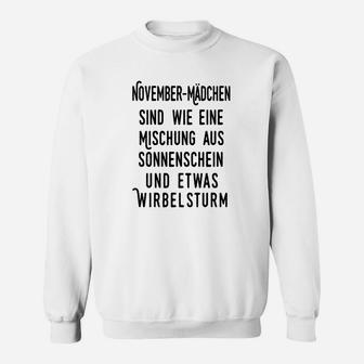 November-Mädchen Sonnenschein & Wirbelsturm Zitat Sweatshirt, Geistreiches Design - Seseable