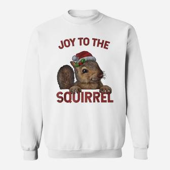 Official Joy To The Squirrel Christmas Squirrel Gifts Shirt Sweat Shirt - Seseable