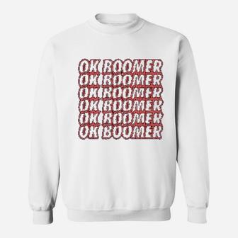 Ok Boomer Stunning Sweat Shirt - Seseable