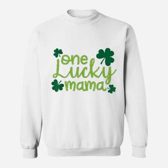One Lucky Mama Cute St. Pattys Day Four Leaf Clover Sweat Shirt - Seseable